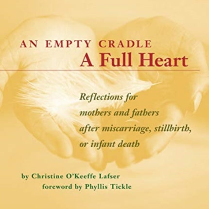 An Empty Cradle a Full Heart