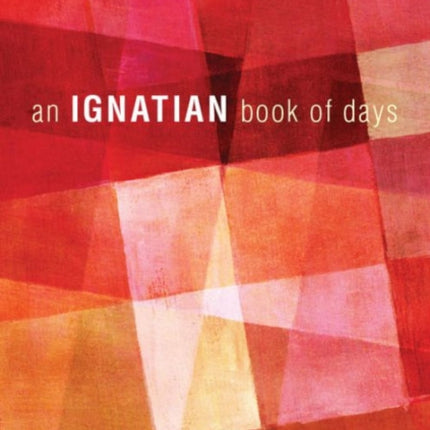 An Ignatian Book of Days