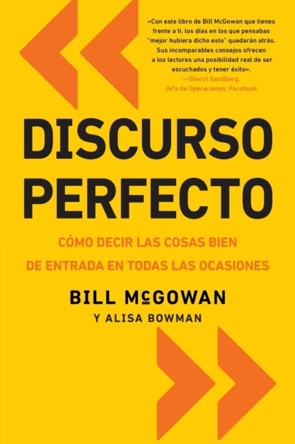 Discurso perfecto Cmo decir las cosas bien de entrada en todas las ocasiones Spanish Edition