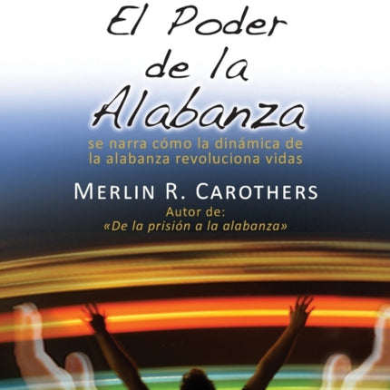 El Poder de la Alabanza