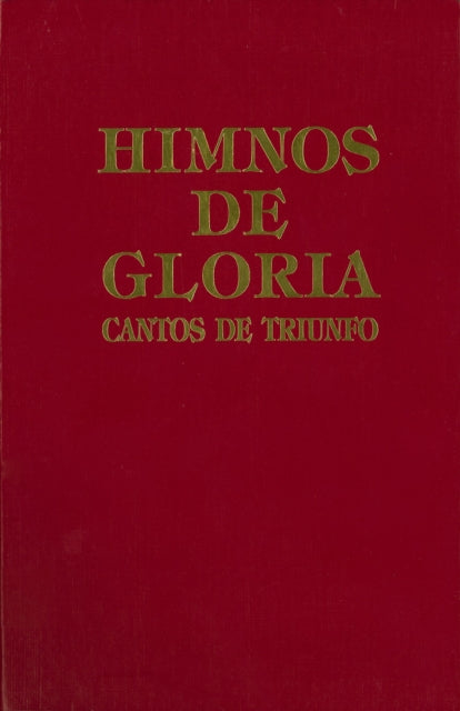 Himnos de Gloria Y Triunfo Con Música