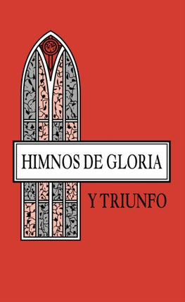 Himnos de Gloria Y Triunfo