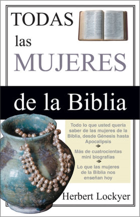 Todas las Mujeres de la Biblia Spanish Edition