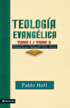 Teologa evanglica tomo 1  tomo 2 Spanish Edition