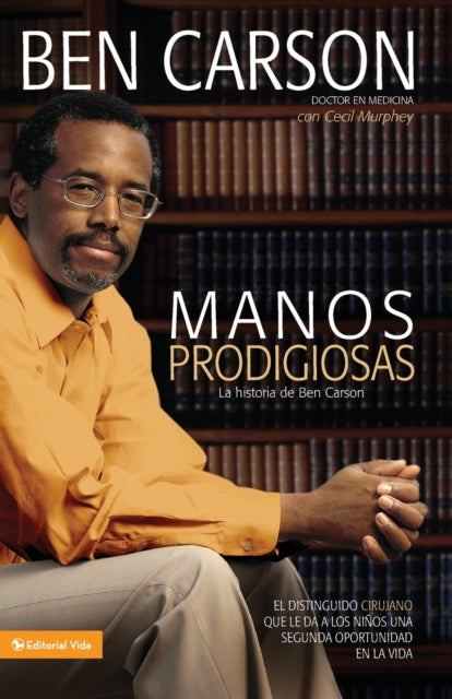 Manos Prodigiosas La Historia de Ben Carson  Gifted Hands