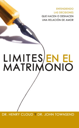 Límites En El Matrimonio: Entendamos Las Decisiones Que Hacen O Deshacen Una Relación de Amor