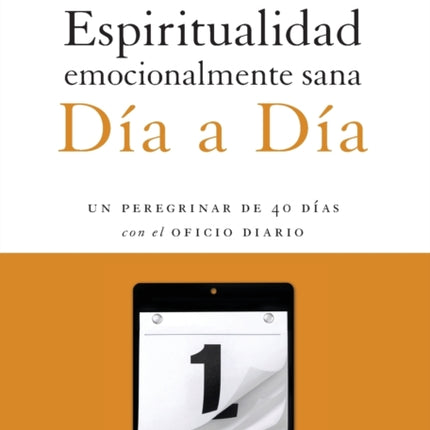 Espiritualidad emocionalmente sana  Da a da Un