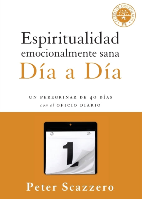 Espiritualidad emocionalmente sana  Da a da Un