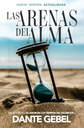 Las arenas del alma Spanish Edition