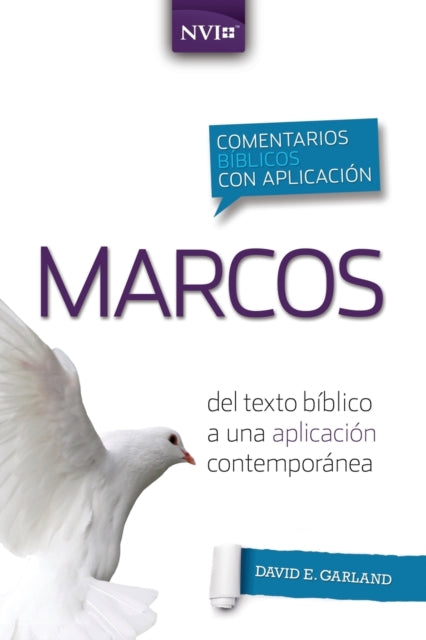Comentario Bíblico Con Aplicación NVI Marcos