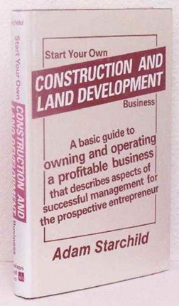 Start Your Own Constr Land