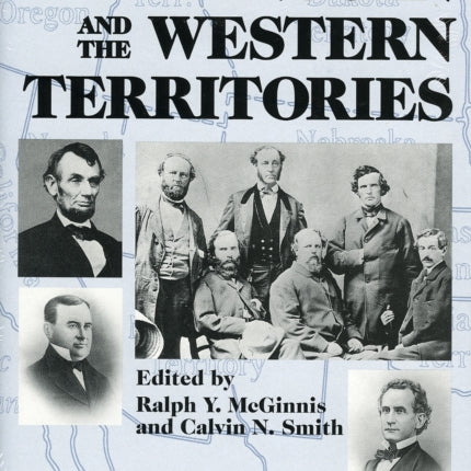 Abraham Lincoln and the Western Territories