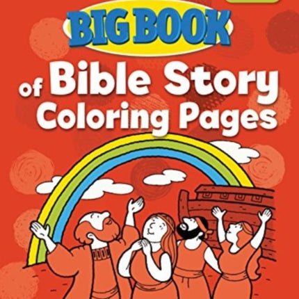 Big Book of Bible Story Coloring Pages for Early Childhood