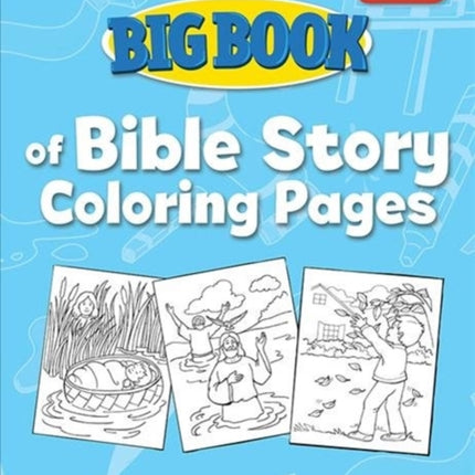 Big Book of Bible Story Coloring Pages for Elementary Kids