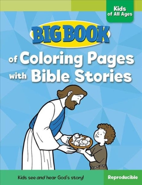 Big Book of Coloring Pages with Bible Stories for Kids of All Ages