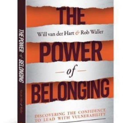 The Power of Belonging: Discovering the Confidence to Lead with Vulnerability