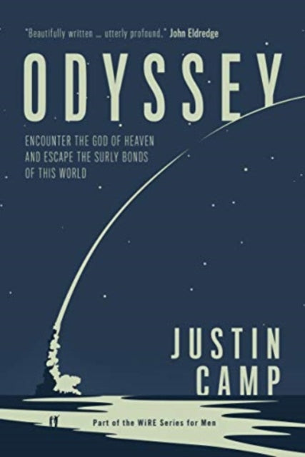 Odyssey: Encounter the God of Heaven and Escape the Surly Bonds of This World