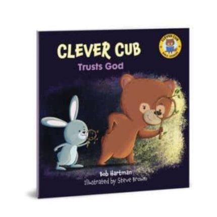 Clever Cub Trusts God