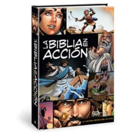 La Biblia En Acción: The Action Bible Spanish Edition