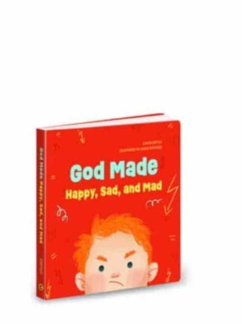 God Made Happy, Sad, and Mad: Volume 1