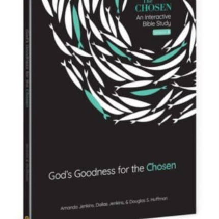 Gods Goodness for the Chosen