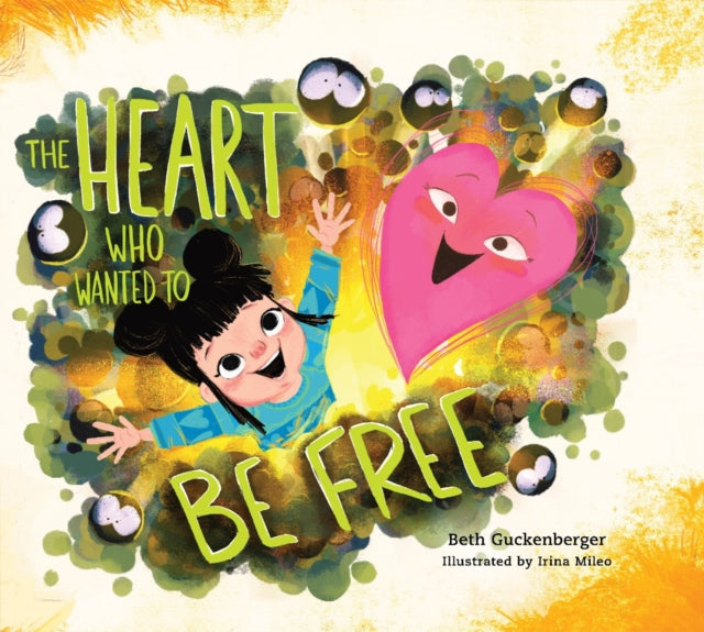 The Heart Who Wanted to Be Free a Story about Finding Freedom Through Admitting Our Wrongs