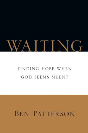 Waiting  Finding Hope When God Seems Silent