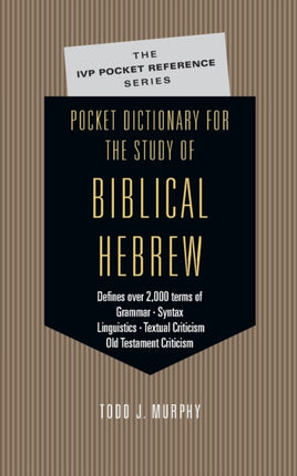 Pocket Dictionary for the Study of Biblical