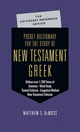 Pocket Dictionary for the Study of New Testament Greek