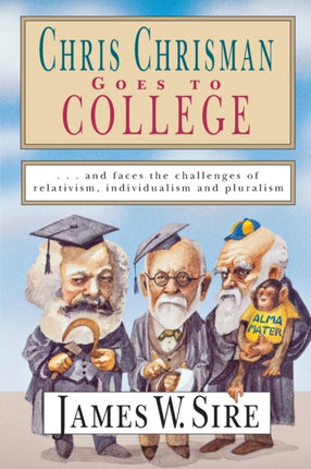 Chris Chrisman Goes to College  and faces the