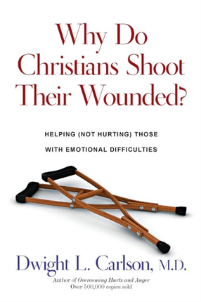 Why Do Christians Shoot Their Wounded