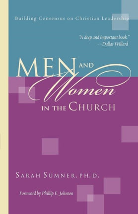 Men and Women in the Church  Building Consensus