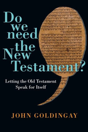 Do We Need the New Testament