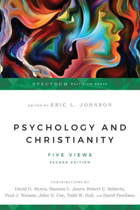 Psychology and Christianity – Five Views