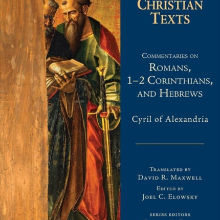 Commentaries on Romans, 1–2 Corinthians, and Hebrews