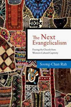 The Next Evangelicalism