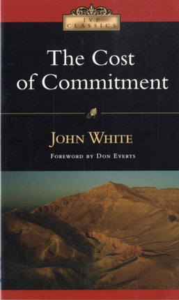 The Cost of Commitment IVP Classics