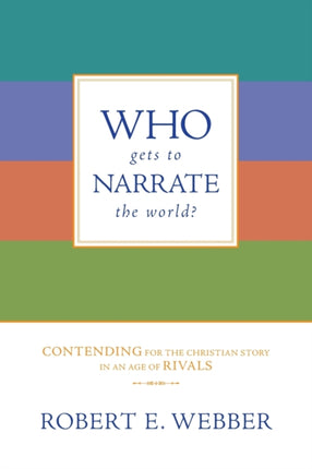 Who Gets to Narrate the World