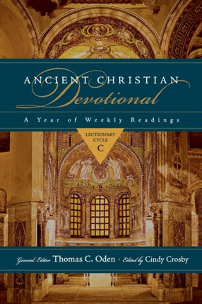 Ancient Christian Devotional  Lectionary Cycle C
