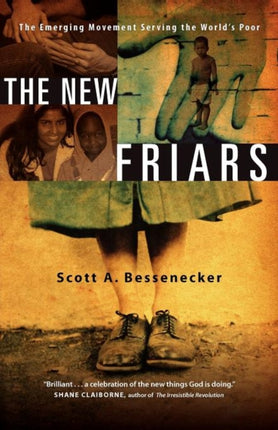 The New Friars  The Emerging Movement Serving the