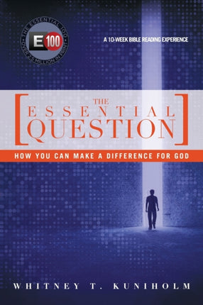 The Essential Question  How You Can Make a