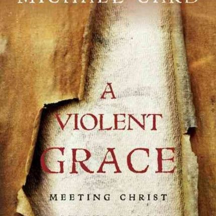 A Violent Grace