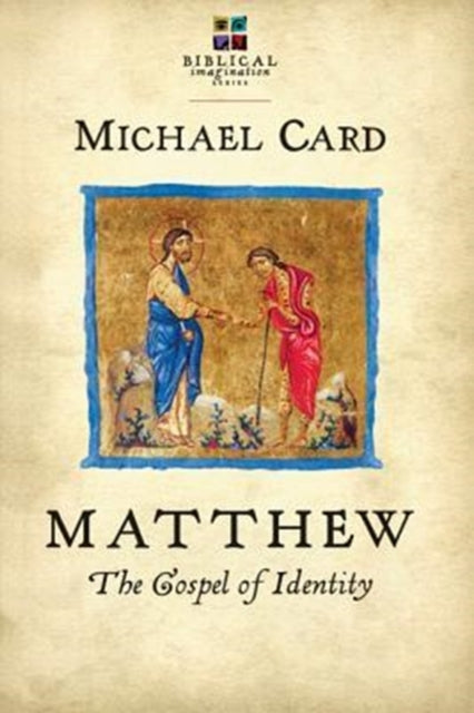 Matthew: The Gospel of Identity