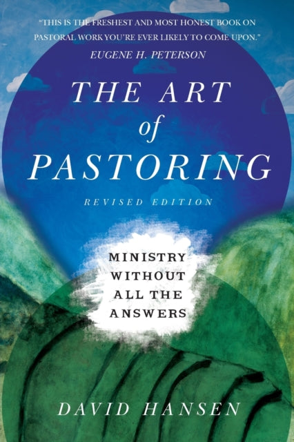 The Art of Pastoring – Ministry Without All the Answers