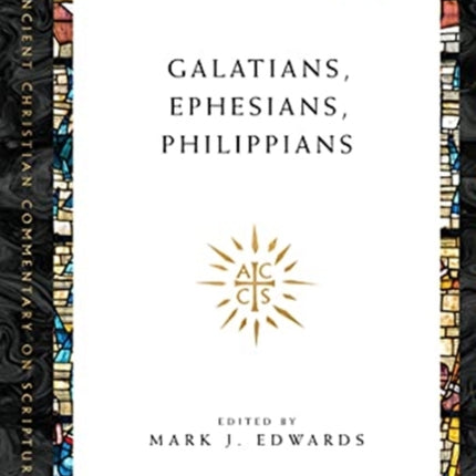 Galatians, Ephesians, Philippians