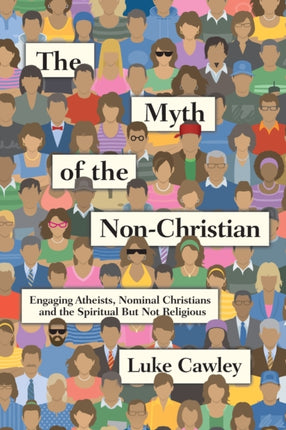 The Myth of the NonChristian