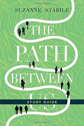 The Path Between Us Study Guide