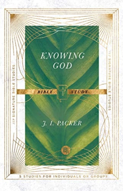 Knowing God Bible Study