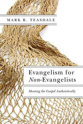 Evangelism for NonEvangelists