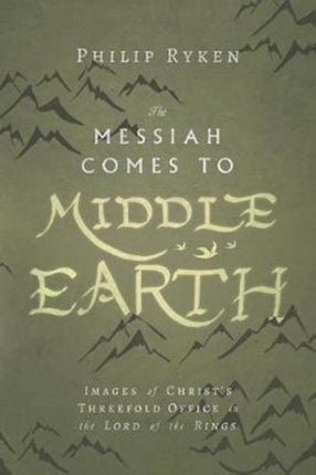 The Messiah Comes to MiddleEarth  Images of